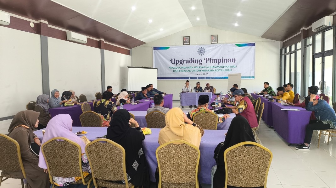 PW Muhammadiyah Riau Gelar Upgrading Pimpinan dan Konsolidasi Organisasi